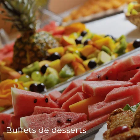 Broches & barbecues : Buffets de desserts